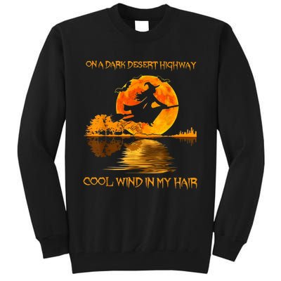 On A Dark Desert Highway Witch Tall Sweatshirt