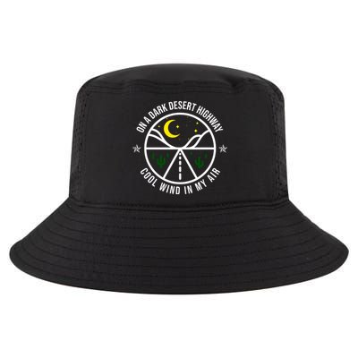 On A Dark Desert Highway Cool Wind In My Hair Adventurous Cool Comfort Performance Bucket Hat
