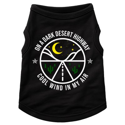 On A Dark Desert Highway Cool Wind In My Hair Adventurous Doggie Tank
