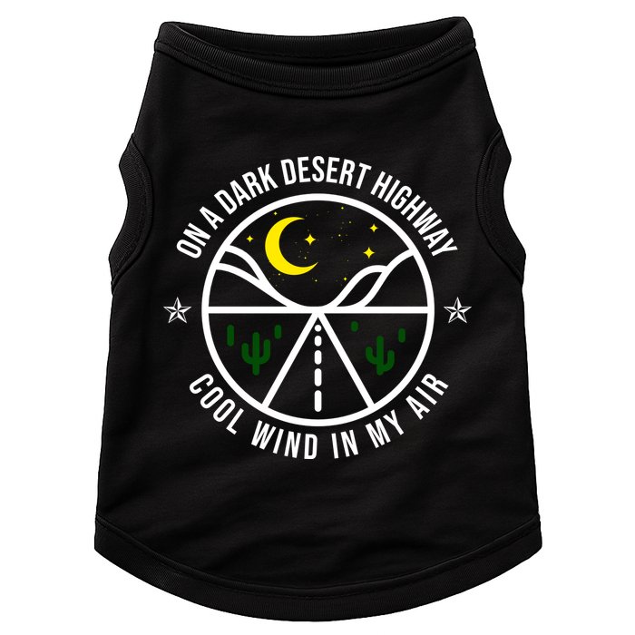 On A Dark Desert Highway Cool Wind In My Hair Adventurous Doggie Tank