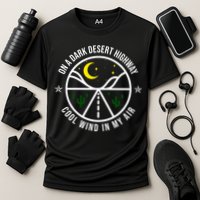On A Dark Desert Highway Cool Wind In My Hair Adventurous Performance Shirt
