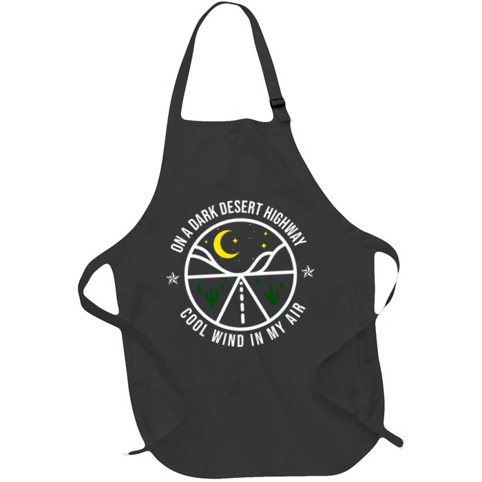 On A Dark Desert Highway Cool Wind In My Hair Adventurous Apron