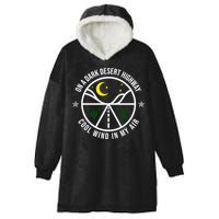 On A Dark Desert Highway Cool Wind In My Hair Adventurous Hooded Wearable Blanket