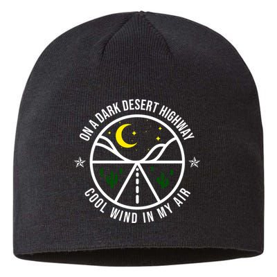 On A Dark Desert Highway Cool Wind In My Hair Adventurous Sustainable Beanie