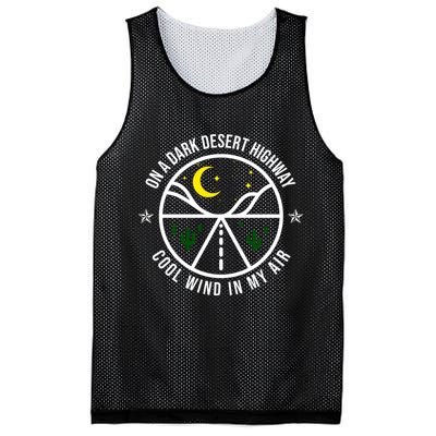 On A Dark Desert Highway Cool Wind In My Hair Adventurous Mesh Reversible Basketball Jersey Tank