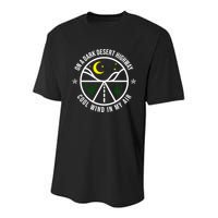 On A Dark Desert Highway Cool Wind In My Hair Adventurous Youth Performance Sprint T-Shirt