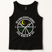 On A Dark Desert Highway Cool Wind In My Hair Adventurous Tank Top