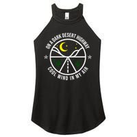 On A Dark Desert Highway Cool Wind In My Hair Adventurous Women's Perfect Tri Rocker Tank