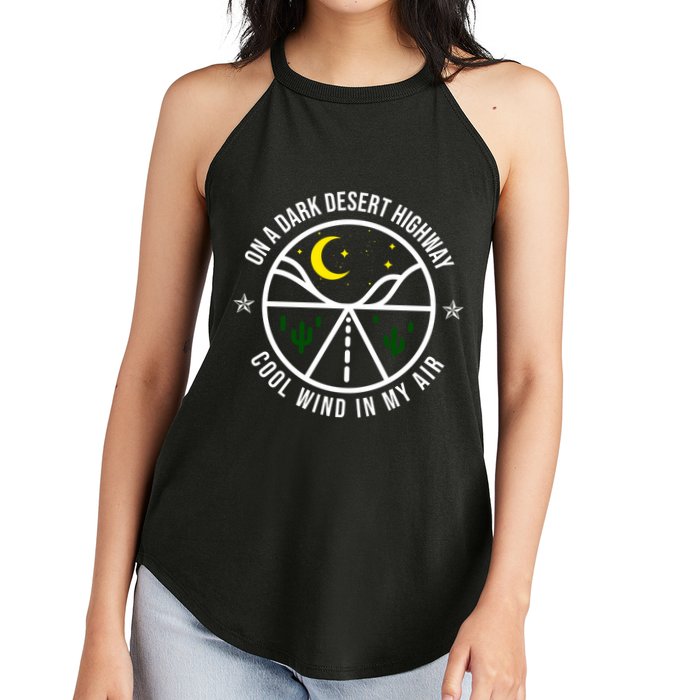 On A Dark Desert Highway Cool Wind In My Hair Adventurous Women's Perfect Tri Rocker Tank