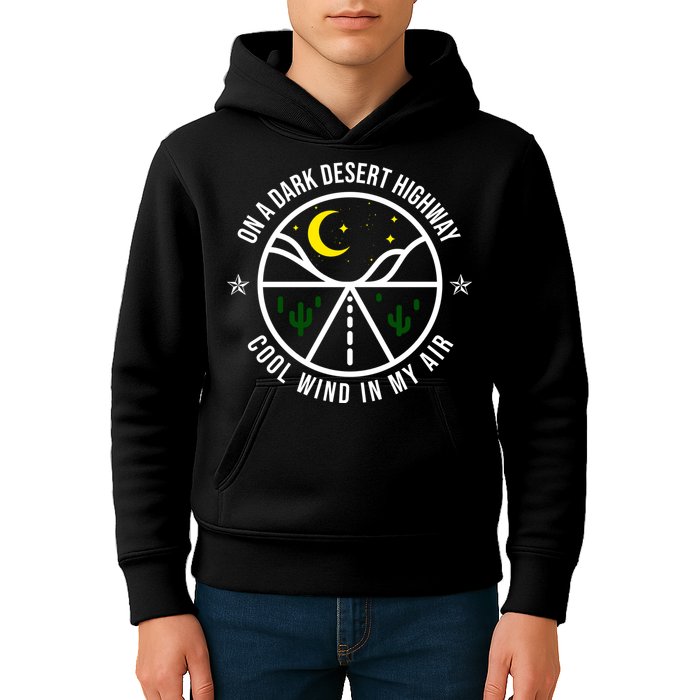 On A Dark Desert Highway Cool Wind In My Hair Adventurous Kids Hoodie