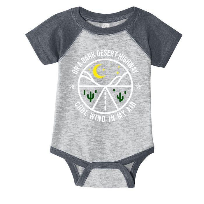 On A Dark Desert Highway Cool Wind In My Hair Adventurous Infant Baby Jersey Bodysuit