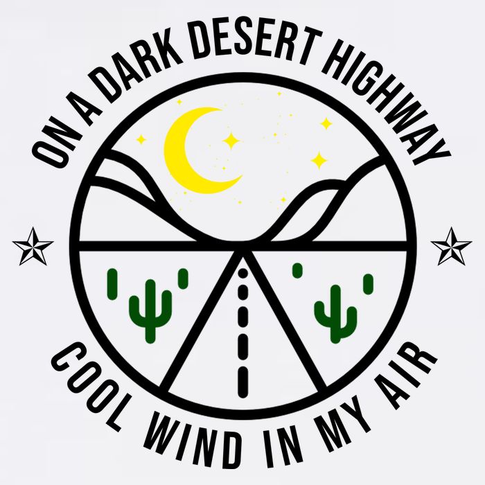 On A Dark Desert Highway Cool Wind In My Hair Adventurous Garment-Dyed Sweatshirt