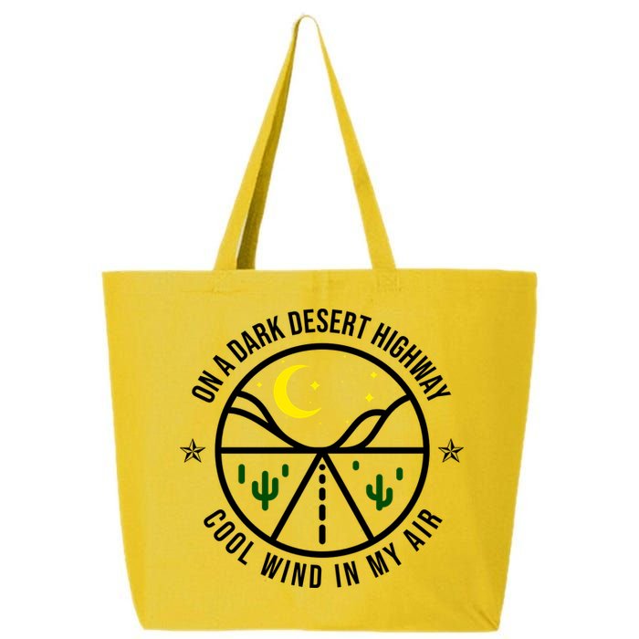 On A Dark Desert Highway Cool Wind In My Hair Adventurous 25L Jumbo Tote