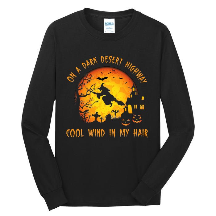 On A Dark Desert Highwaycool Wind In My Hair Witch Tall Long Sleeve T-Shirt