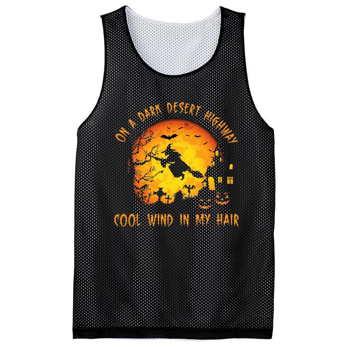 On A Dark Desert Highway Cool Wind In My Hair Witch Mesh Reversible Basketball Jersey Tank