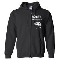 Opossum Adopt Dont Shop Possum S.T.R.E.E.T Cat Pet Full Zip Hoodie