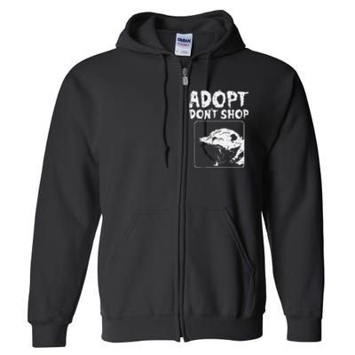 Opossum Adopt Dont Shop Possum S.T.R.E.E.T Cat Pet Full Zip Hoodie