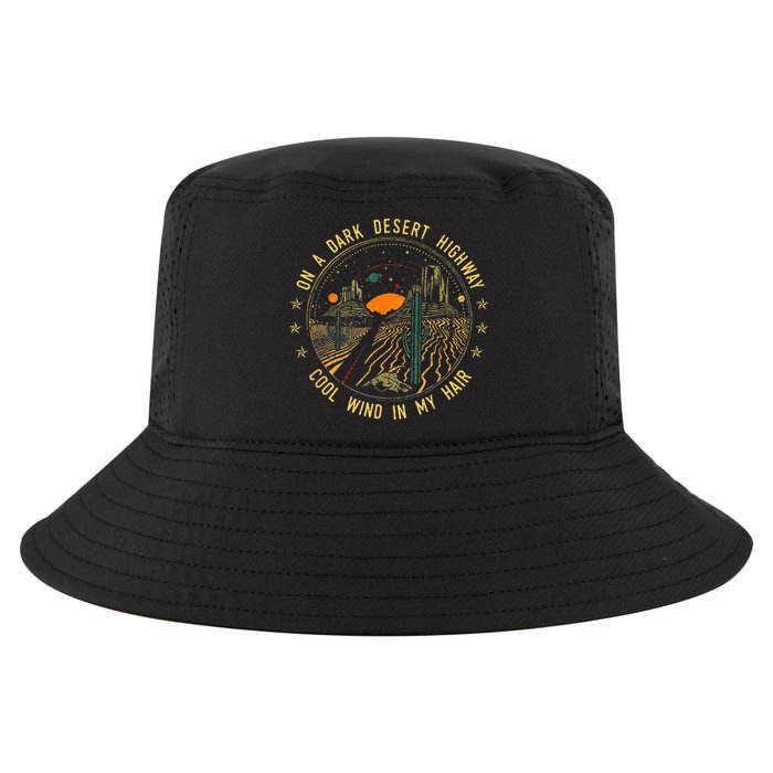 On A Dark Desert Highway Cool Wind In Retro Cool Comfort Performance Bucket Hat