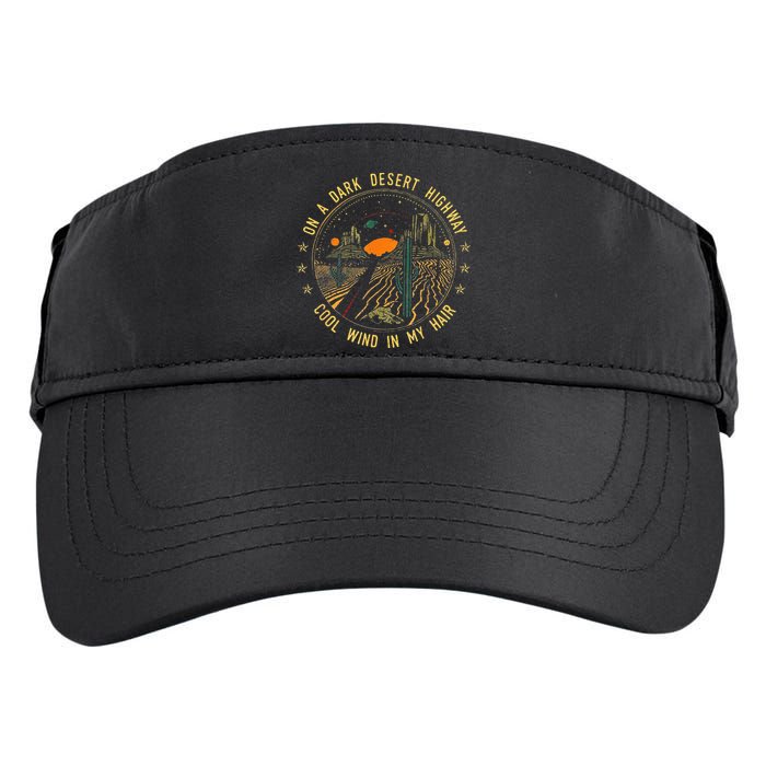 On A Dark Desert Highway Cool Wind In Retro Adult Drive Performance Visor