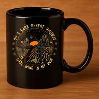 On A Dark Desert Highway Cool Wind In Retro 11oz C Handle Ceramic Mug