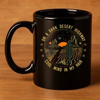 On A Dark Desert Highway Cool Wind In Retro 11oz C Handle Ceramic Mug