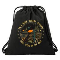On A Dark Desert Highway Cool Wind In Retro Drawstring Bag