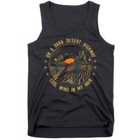 On A Dark Desert Highway Cool Wind In Retro Tank Top