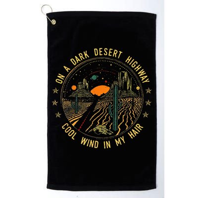 On A Dark Desert Highway Cool Wind In Retro Golf Towel