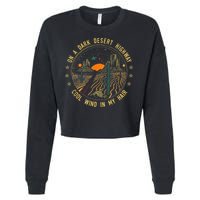 On A Dark Desert Highway Cool Wind In Retro Cropped Pullover Crew