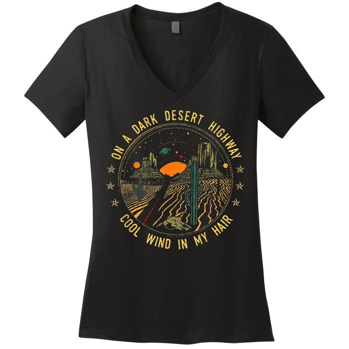 On A Dark Desert Highway Cool Wind In Retro Women's V-Neck T-Shirt