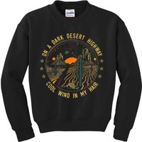 On A Dark Desert Highway Cool Wind In Retro Kids Sweatshirt