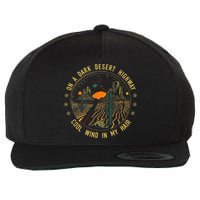 On A Dark Desert Highway Cool Wind In Retro Wool Snapback Cap