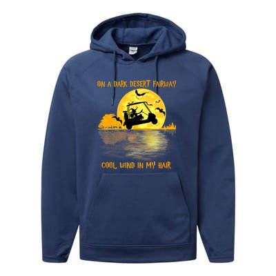 On A Dark Desert Fairway Golf Witch Cool Wind In My Hair Performance Fleece Hoodie