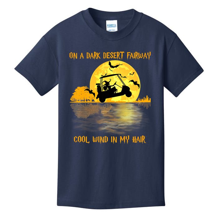 On A Dark Desert Fairway Golf Witch Cool Wind In My Hair Kids T-Shirt