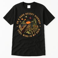 On A Dark Desert Highway Adventure Tall T-Shirt
