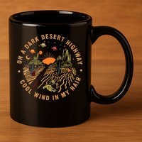 On A Dark Desert Highway Adventure 11oz C Handle Ceramic Mug