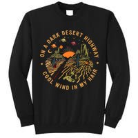 On A Dark Desert Highway Adventure Tall Sweatshirt