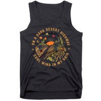 On A Dark Desert Highway Adventure Tank Top