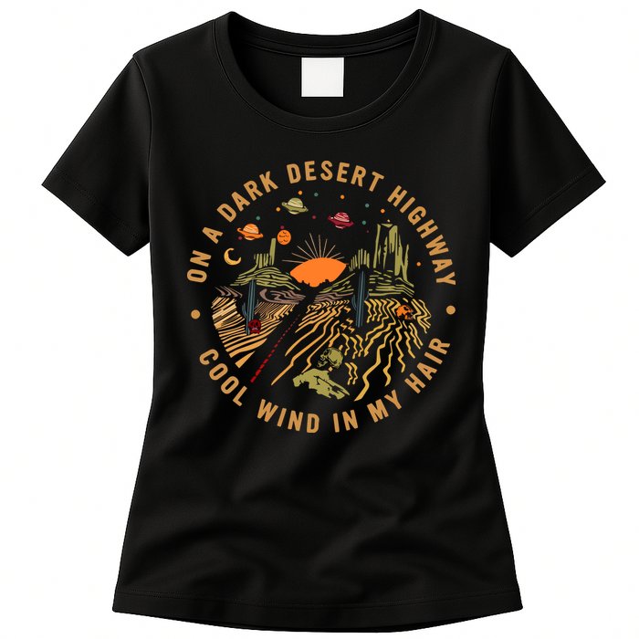 On A Dark Desert Highway Adventure Womens T-Shirt