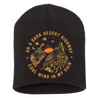 On A Dark Desert Highway Adventure Short Acrylic Beanie