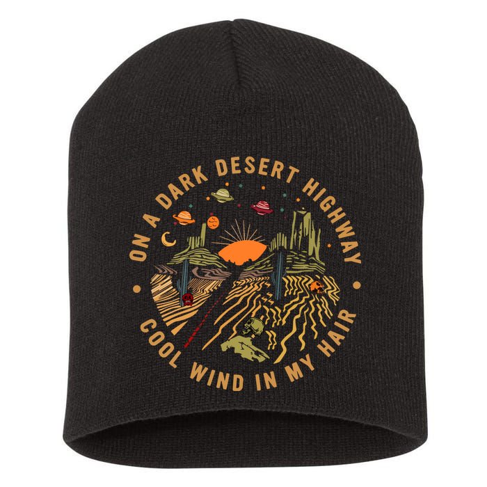 On A Dark Desert Highway Adventure Short Acrylic Beanie