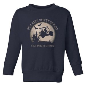 On A Dark Desert Fairway Cool Wind In My Hair Golf Witch Long Sleeve Toddler Sweatshirt