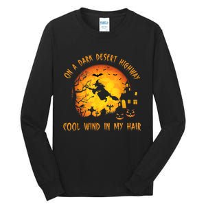 On A Dark Desert Highway-Cool Wind In My Hair Witch Tall Long Sleeve T-Shirt