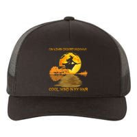 On A Dark Desert Highway Cool Wind In My Hair Witch Halloween Yupoong Adult 5-Panel Trucker Hat