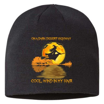 On A Dark Desert Highway Cool Wind In My Hair Witch Halloween Sustainable Beanie