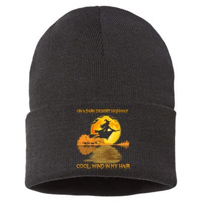 On A Dark Desert Highway Cool Wind In My Hair Witch Halloween Sustainable Knit Beanie