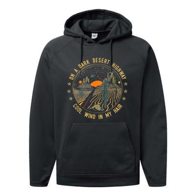 On A Dark Desert Highway Cool Wind In Retro Performance Fleece Hoodie