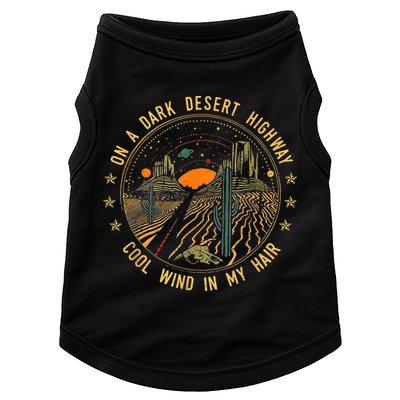 On A Dark Desert Highway Cool Wind In Retro Doggie Tank