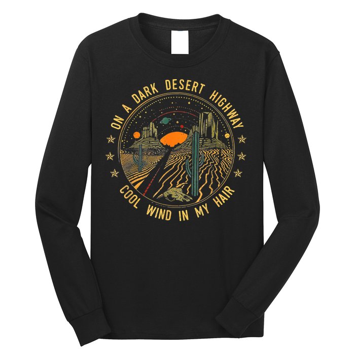 On A Dark Desert Highway Cool Wind In Retro Long Sleeve Shirt