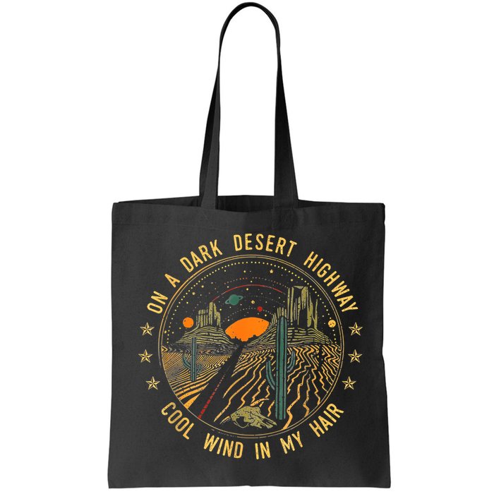 On A Dark Desert Highway Cool Wind In Retro Bag
